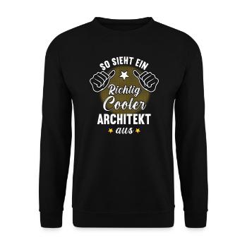 So Sieht Ein Richtig Cooler Architekt aus - Unisex Pullover - Schwarz - Vorne - Alina (178cm) & Michal (187cm)