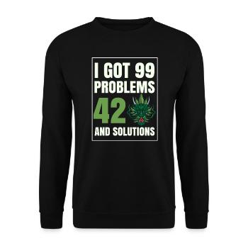 J’ai eu 99 problèmes et 420 solutions Cannabis Weed - Sweat-shirt Unisexe - noir - Devant - Alina (178cm) & Michal (187cm)