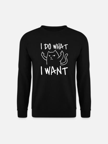 I Do What I Want Sarcasm Cat Middle Finger Kitten - Unisex Pullover - Schwarz