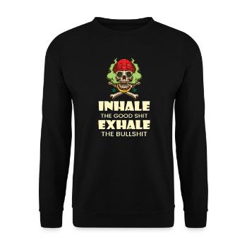 Inhale The Good Shit Exhale The Bullshit 420 Weed - Unisex Pullover - Schwarz - Vorne - Alina (178cm) & Michal (187cm)