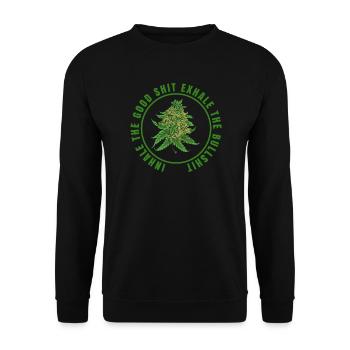 Inhaler la bonne merde expirer la connerie 420 Weed - Sweat-shirt Unisexe - noir - Devant - Alina (178cm) & Michal (187cm)