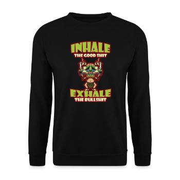 Inhale The Good Shit Exhale The Bullshit 420 Weed - Unisex Pullover - Schwarz - Vorne - Alina (178cm) & Michal (187cm)