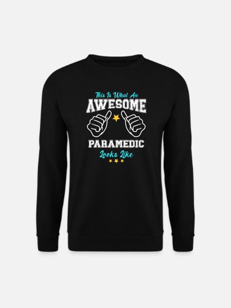 This Is What An Awesome Paramedic Looks Like - Unisex Pullover - Schwarz
