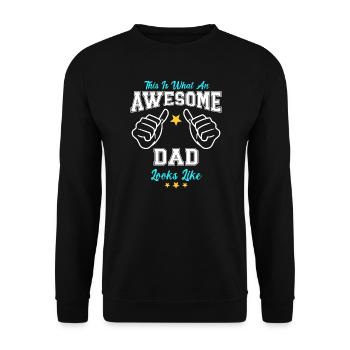 This Is What An Awesome Dad Looks Like - Unisex Sweatshirt - black - Front - Alina (178cm) & Michal (187cm)