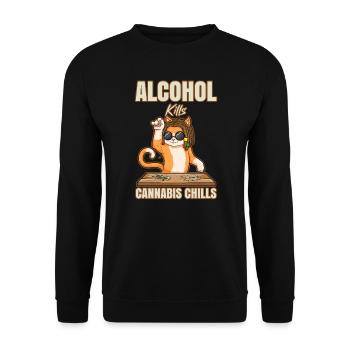 Alcohol Kills Cannabis Chills Weed Smoking Pothead - Unisex Sweatshirt - black - Front - Alina (178cm) & Michal (187cm)