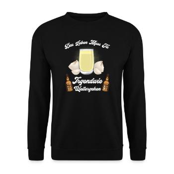 Das Leben Muss Ja Irgendwie Weitergehen - Unisex Pullover - Schwarz - Vorne - Alina (178cm) & Michal (187cm)