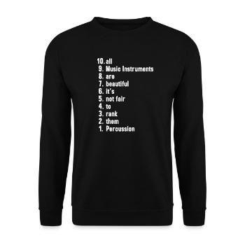 Funny Musician Quotes Percussion Player Gift - Unisex Sweatshirt - black - Front - Alina (178cm) & Michal (187cm)