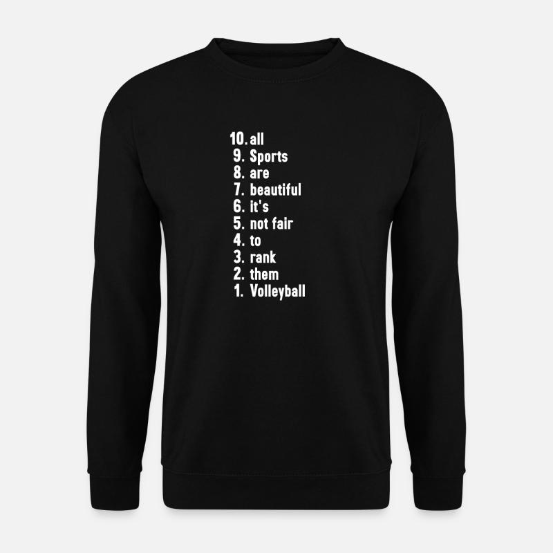 Lustige Sportler Sprüche Volleyball Geschenk - Unisex Pullover - Schwarz