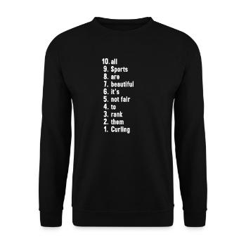 Funny Sports Quotes Curling Lover Gift - Unisex Sweatshirt - black - Front - Alina (178cm) & Michal (187cm)