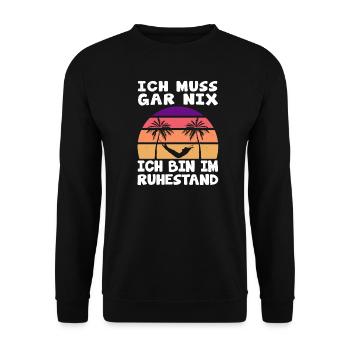 Rentner Sprüche Ruhestand Rente Geschenkidee - Unisex Pullover - Schwarz - Vorne - Alina (178cm) & Michal (187cm)