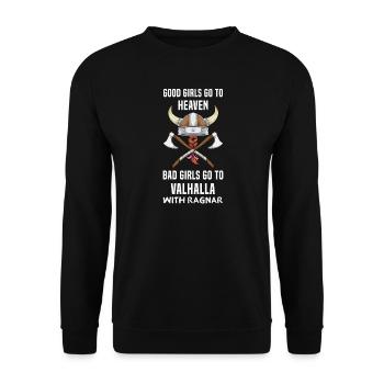 Good Girls Go To Heaven Wikinger Sprüche - Unisex Pullover - Schwarz - Vorne - Alina (178cm) & Michal (187cm)