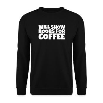 Adult Humor Sarcastic Funny Coffee Lover Gift - Unisex Pullover - Schwarz - Vorne - Alina (178cm) & Michal (187cm)