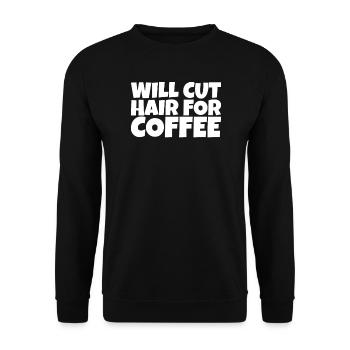 Hair Stylist Barber Hairdresser Coffee Lover Gift - Unisex Pullover - Schwarz - Vorne - Alina (178cm) & Michal (187cm)