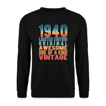 Limited Edition Since 1940 Birthday Vintage 1940's - Unisex Sweatshirt - black - Front - Alina (178cm) & Michal (187cm)