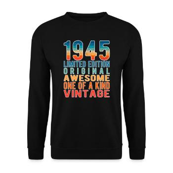 Limited Edition Since 1945 Birthday Vintage 1945 - Unisex Sweatshirt - black - Front - Alina (178cm) & Michal (187cm)