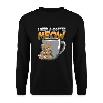 I Need A Coffee MEOW - Need Caffeine NOW - Unisex Pullover - Schwarz - Vorne - Alina (178cm) & Michal (187cm)