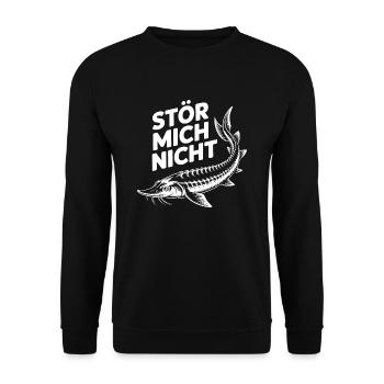 Stör mich nicht lustiger Stör Angler Spruch - Unisex Pullover - Schwarz - Vorne - Alina (178cm) & Michal (187cm)