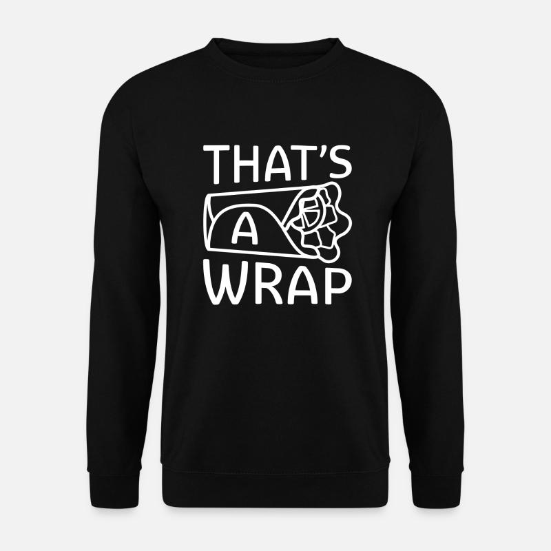 That’s A Wrap - Unisex Sweatshirt - black