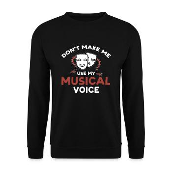 Theater Broadway-Musical Geschenk - Unisex Pullover - Schwarz - Vorne - Alina (178cm) & Michal (187cm)