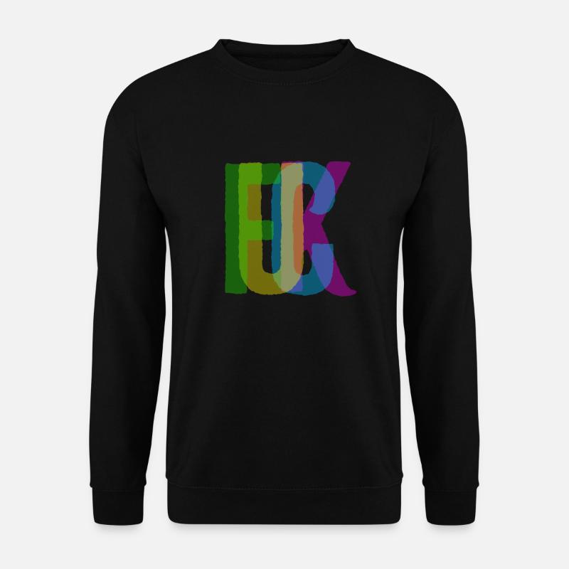 Fuck - Unisex Pullover - Schwarz