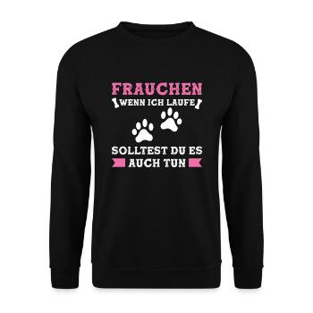 Frauchen Hund Hundebesitzerin Geschenk - Unisex Pullover - Schwarz - Vorne - Alina (178cm) & Michal (187cm)