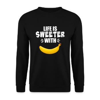 Life Is Sweeter With Banana - Unisex Sweatshirt - black - Front - Alina (178cm) & Michal (187cm)