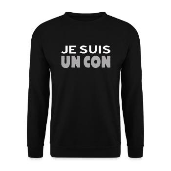 Je suis un con t-shirt je suis Charlie humour - Sweat-shirt Unisexe - noir - Devant - Alina (178cm) & Michal (187cm)