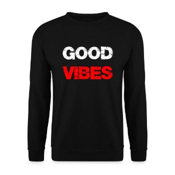 Good Vibes - Unisex Sweatshirt - black - Front - Alina (178cm) & Michal (187cm)