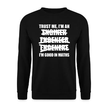 Trust me I'm an Engineer - Ingenieur - spruch - Unisex Pullover - Schwarz - Vorne - Alina (178cm) & Michal (187cm)