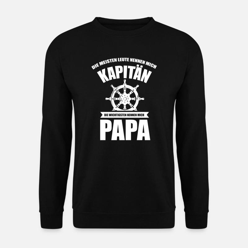 Segeln Kapitän Segler Segelboot Papa Geschenk - Unisex Pullover - Schwarz