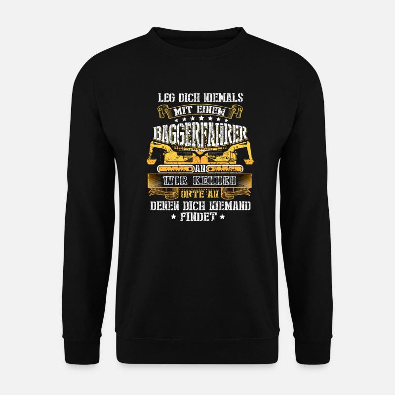 Bagger Baggerfahrer Bauarbeiter Geschenk - Unisex Pullover - Schwarz