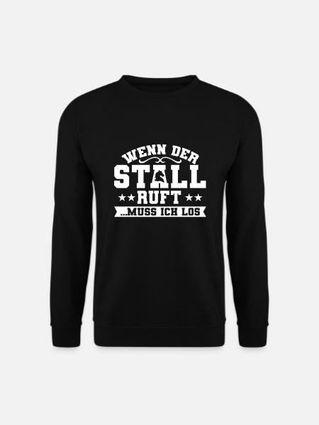 Wenn der Stall ruft muss ich los Pferde Liebhaber - Unisex Pullover - Schwarz