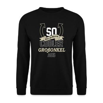 So sieht ein richtig cooler Grossonkel aus - Spruc - Unisex Pullover - Schwarz - Vorne - Alina (178cm) & Michal (187cm)