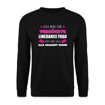 Linedance Frau Western Linedancing Geschenk - Unisex Pullover - Schwarz - Vorne - Alina (178cm) & Michal (187cm)