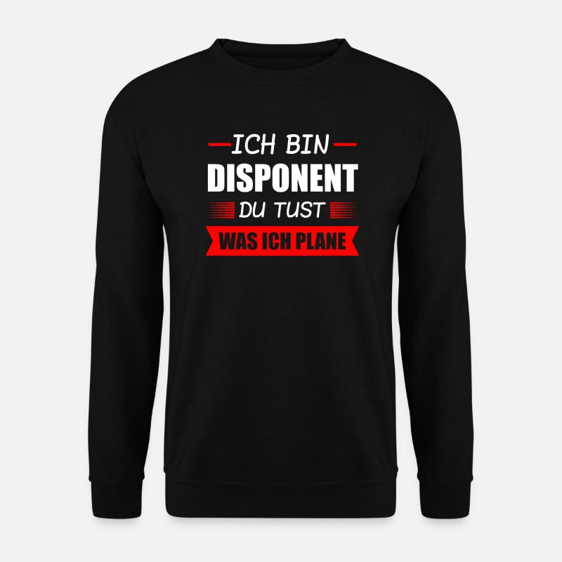 Disponent Beruf Disponenten Geschenk - Unisex Pullover - Schwarz