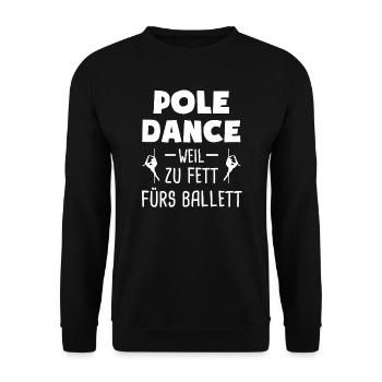 Pole Dance Poledance Stangentanz Geschenk - Unisex Pullover - Schwarz - Vorne - Alina (178cm) & Michal (187cm)