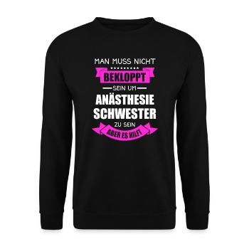 Anästhesie Schwester Pflegekraft Krankenpflege - Unisex Pullover - Schwarz - Vorne - Alina (178cm) & Michal (187cm)