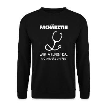 Fachärztin Facharzt Ärztin Geschenk - Unisex Pullover - Schwarz - Vorne - Alina (178cm) & Michal (187cm)