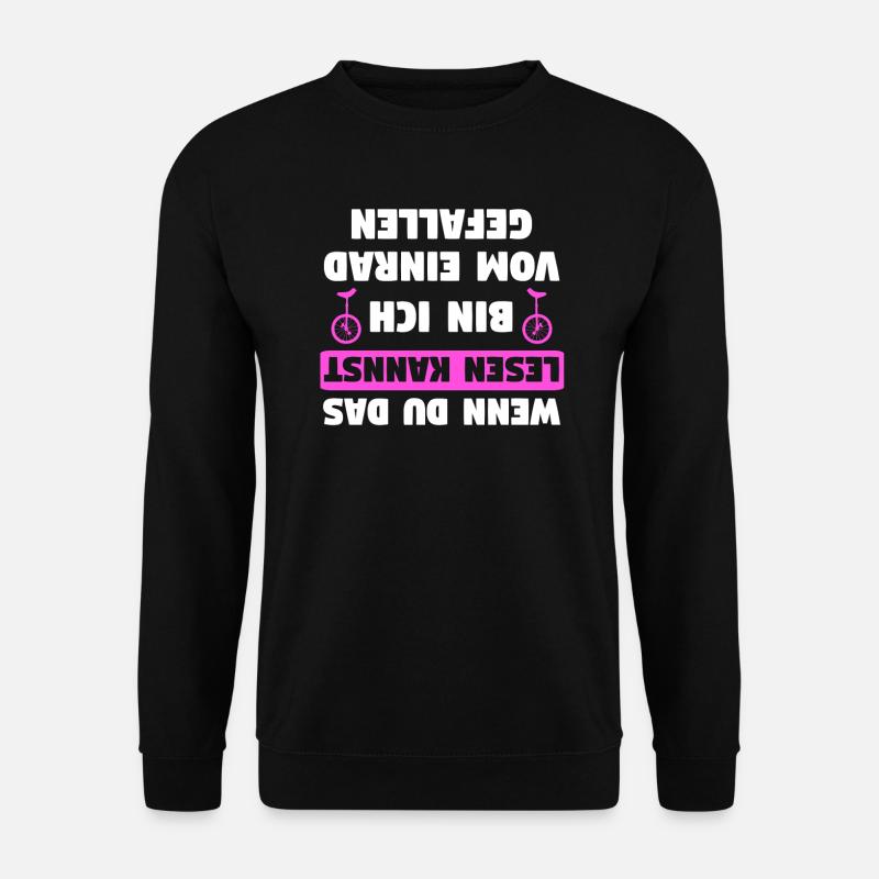 Einrad Einräder Einradfahrer Unicycle Geschenk - Unisex Pullover - Schwarz