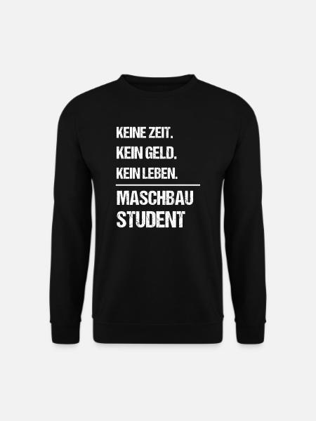 Maschinenbau Maschinenbauer Student Geschenk - Unisex Pullover - Schwarz