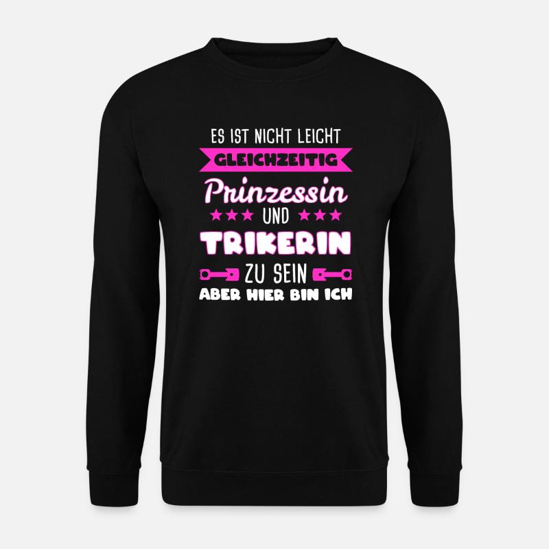 Trike Triker Trikerin Mädchen Geschenk - Unisex Pullover - Schwarz