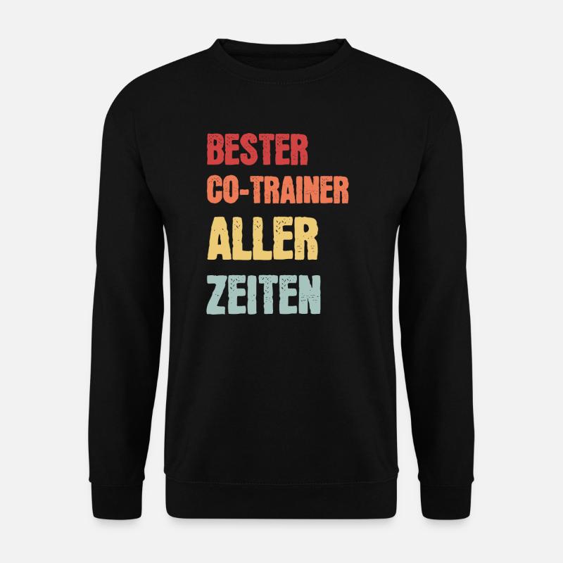 Co-Trainer Fußball-Trainer Trainer Geschenk - Unisex Pullover - Schwarz