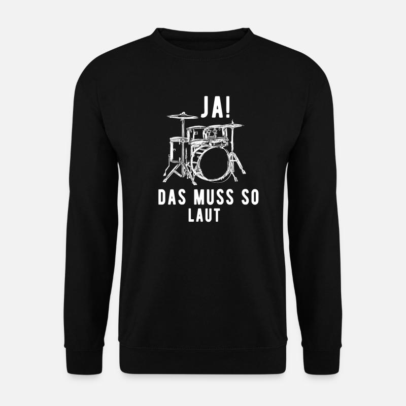 Schlagzeug Drums Musik Geschenkidee - Unisex Pullover - Schwarz