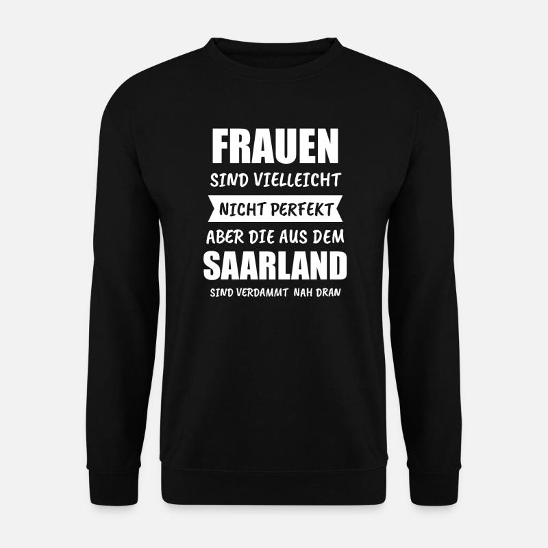 Saarland Saarländer Saarbrücken Geschenk - Unisex Pullover - Schwarz