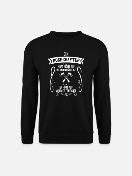 Bushcraft Bushcrafter Bushcrafting Geschenk - Unisex Pullover - Schwarz