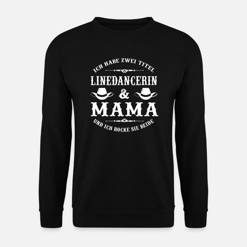 Linedance Mama Linedancer Line Dance Geschenk - Unisex Pullover - Schwarz