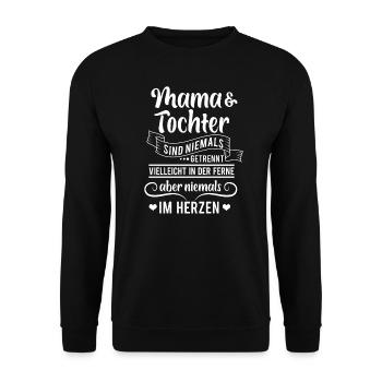 Mama Tochter Mutter Familie Geschenk - Unisex Pullover - Schwarz - Vorne - Alina (178cm) & Michal (187cm)