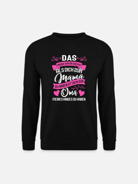 Mama Oma Werdende Oma Geschenk - Unisex Pullover - Schwarz