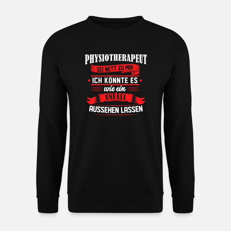 Physiotherapeutin Physiotherapeut Physiotherapie - Unisex Pullover - Schwarz