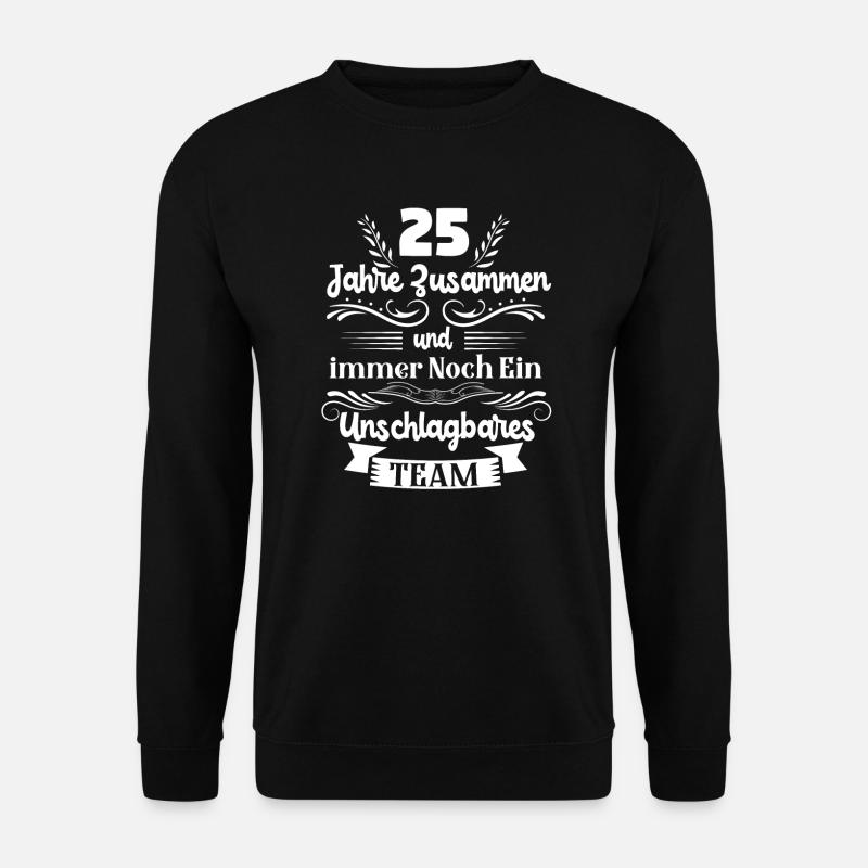 Silberhochzeit Silberne Hochzeit 25 Hochzeitstag - Unisex Pullover - Schwarz